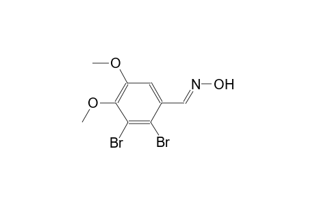 2,3-dibromo-4,5-dimethoxybenzaldehyde oxime