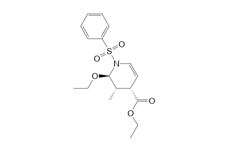 (2R*,3S*,4S*)-1-(phenylsufonyl)-2-ethoxy-3-methyl-4-(ethoxycarbonyl)-1,2,3,4-tetrahydropyridine