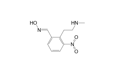 Benzaldehyde, 2-[2-(methylamino)ethyl]-3-nitro-, oxime