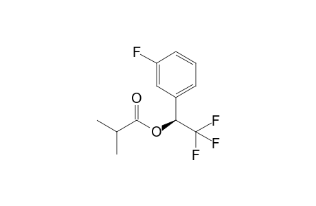 (S)-2,2,2-Trifluoro-1-(3-fluoro-phenyl)ethyl isobutyrate