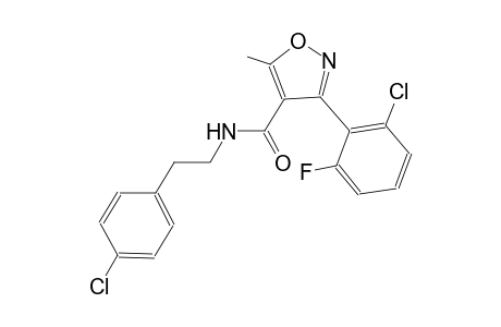 3-(2-chloro-6-fluorophenyl)-N-[2-(4-chlorophenyl)ethyl]-5-methyl-4-isoxazolecarboxamide