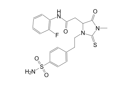 2-(3-{2-[4-(aminosulfonyl)phenyl]ethyl}-1-methyl-5-oxo-2-thioxo-4-imidazolidinyl)-N-(2-fluorophenyl)acetamide