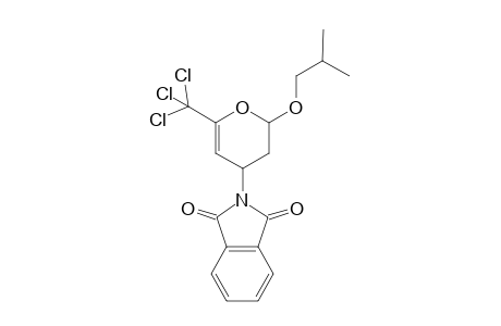 (2SR,4SR)-2-Isobutyloxy-4-phthalimido-6-trichloromethyl-3,4-dihydro-2H-pyran