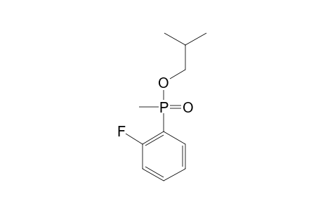 2-FLUOROPHENYL-METHYL-PHOSPHINIC-ACID-ISOBUTYLESTER
