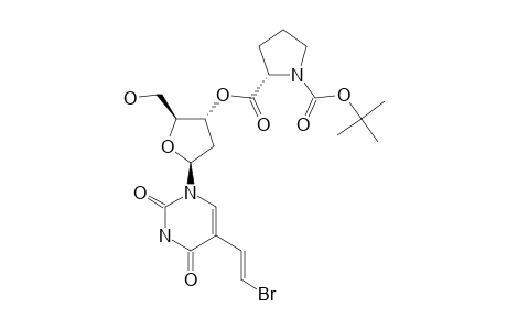 (E)-5-(2-BROMOVINYL)-3'-O-(N-BOC-L-PROLINYL)-2'-DEOXY-URIDINE