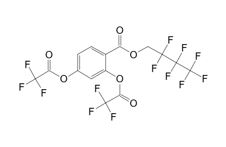 2,4-Dihydroxybenzoic acid, o,o'-bis(trifluoroacetyl)-, 2,2,3,3,4,4,4-heptafluoro-1-butyl ester