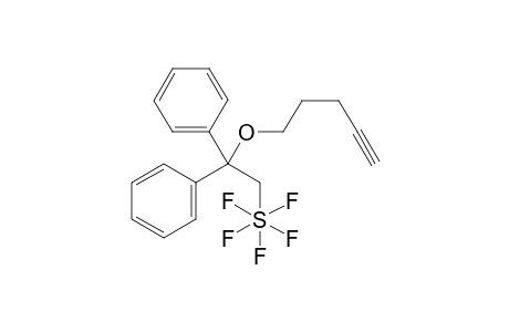 pentafluoro(2-(pent-4-yn-1-yloxy)-2,2-diphenylethyl)-lamda-6-sulfane
