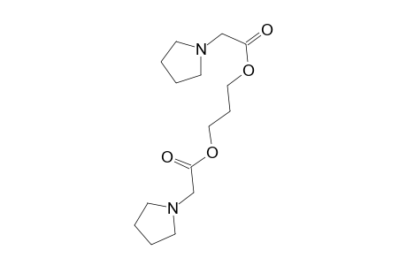 1-pyrrolidineacetic acid, 3-[[2-(1-pyrrolidinyl)acetyl]oxy]propylester