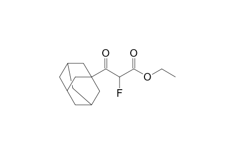 Ethyl 2-fluoro-3-oxo-3-(1-adamantyl)propanoate