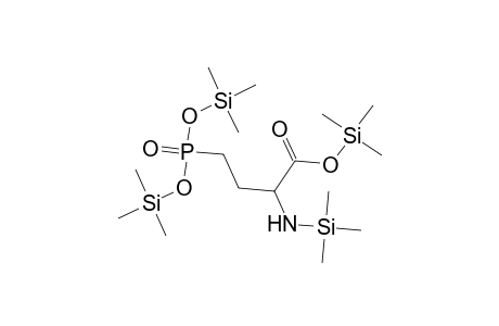 Butanoic acid, 4-[bis[(trimethylsilyl)oxy]phosphinyl]-2-[(trimethylsilyl)amino]-, trimethylsilyl ester