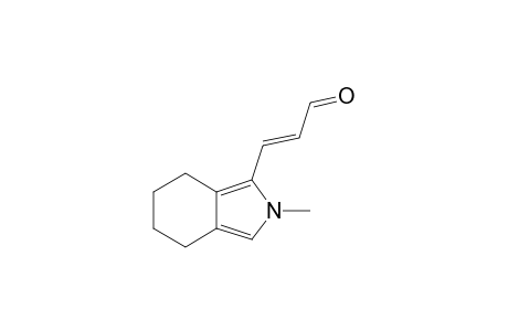 3-(4',5',6',7'-Tetrahydro-2'-methylisoindol-1'-yl)acrolein