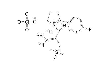 N-[2-(TRIMETHYLSILYLMETHYL)-2-PROPEN-1-YL]-2-(4-FLUOROPHENYL)]-1-PYRROLINIUM-PERCHLORATE