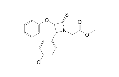4-(p-Chlorophenyl)-1-[(methoxycarbonyl)methyl]-3-phenoxy-2-thioxoazetidine
