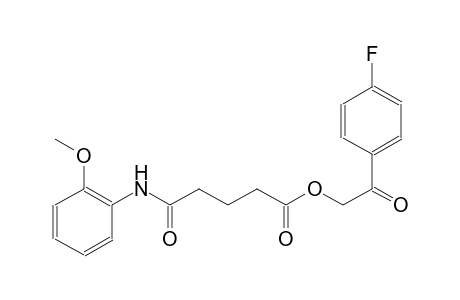 2-(4-fluorophenyl)-2-oxoethyl 5-(2-methoxyanilino)-5-oxopentanoate
