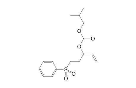 Iso-butyl (5-(phenylsulfonyl)pent-1-en-3-yl) carbonate