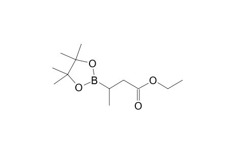 Ethyl 3-(4,4,5,5-tetramethyl-1,3,2-dioxaborolan-2-yl)-butanoate