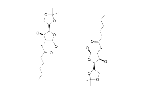 2-DEOXY-2-HEXANOYLAMINO-5,6-O-ISOPROPYLIDENE-D-GLUCOFURANOSE;MIXTURE_OF_ISOMERS
