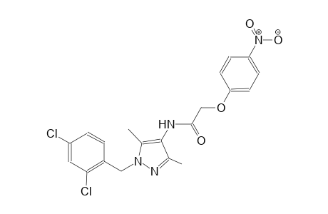 N-[1-(2,4-dichlorobenzyl)-3,5-dimethyl-1H-pyrazol-4-yl]-2-(4-nitrophenoxy)acetamide