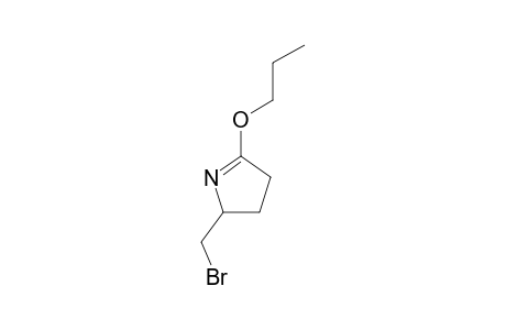 5-BROMOMETHYL-2-PROPOXY-DELTA(1)-PYRROLINE