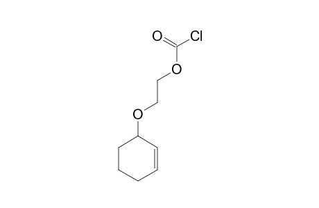 2-(CYCLOHEX-2-ENYLOXY)-ETHYL-CHLOROFORMATE