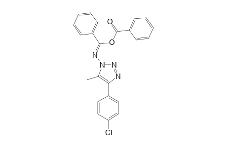 1-(ALPHA-BENZOYLOXY-PHENYLIDENE-AMINO)-4-PARA-CHLOR-PHENYL-5-METHYL-1,2,3-TRIAZOLE
