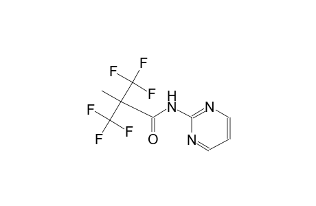 3,3,3-trifluoro-2-methyl-N-(2-pyrimidinyl)-2-(trifluoromethyl)propanamide