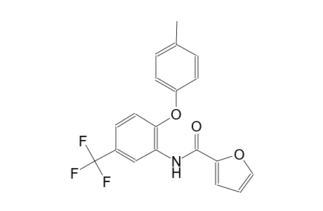 2-furancarboxamide, N-[2-(4-methylphenoxy)-5-(trifluoromethyl)phenyl]-