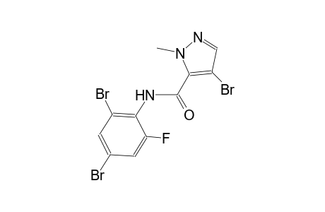 4-bromo-N-(2,4-dibromo-6-fluorophenyl)-1-methyl-1H-pyrazole-5-carboxamide