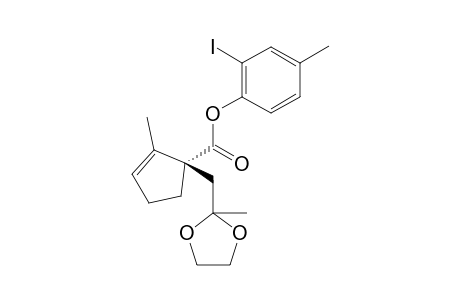 2-Iodo-4-methylphenyl 2-methyl-1-[2-(ethylenedioxy)propyl]-2-cyclopentenecarboxylate