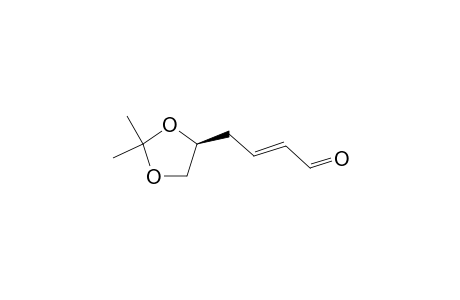 (E)-4-((S)-2,2-dimethyl-1,3-dioxolan-4-yl)but-2-enal