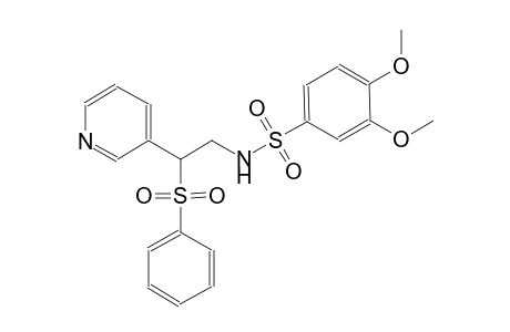 benzenesulfonamide, 3,4-dimethoxy-N-[2-(phenylsulfonyl)-2-(3-pyridinyl)ethyl]-