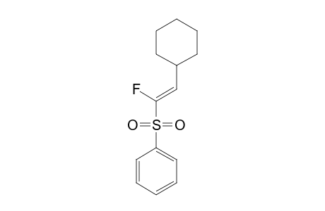 (E)-1-FLUORO-1-PHENYLSULFONYL-2-CYCLOHEXYLETHENE