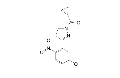 1-CYCLOPROPYLCARBONYL-3-(2-NITRO-5-METHOXYPHENYL)-4,5-DIHYDRO-1H-PYRAZOLE