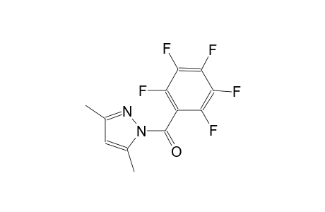 3,5-dimethyl-1-(2,3,4,5,6-pentafluorobenzoyl)-1H-pyrazole