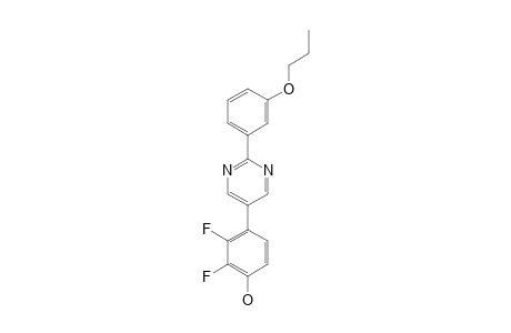 2-(3-PROPYLOXYPHENYL)-5-(2,3-DIFLUORO-4-HYDROXYPHENYL)-PYRIMIDINE