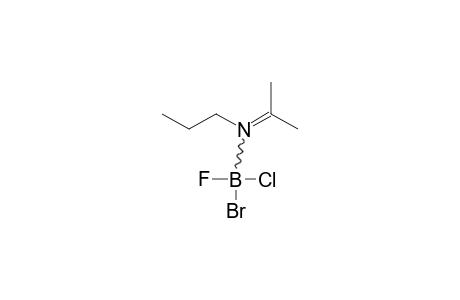 N-(N-PROPYL)-DIMETHYLKETIMINE-BROMO-CHLORO-FLUORO-BORONE