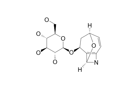(BETA-D-GLUCOPYRANOSYL)-8-AZABICYCLO-(5,2,0)-4,9-EPOXYNONA-5,7-DIENE
