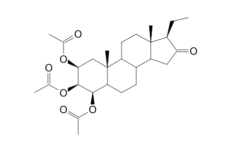 2-BETA,3-BETA,4-BETA-TRIACETOXYPREGNAN-16-ONE