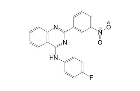 N-(4-fluorophenyl)-2-(3-nitrophenyl)-4-quinazolinamine