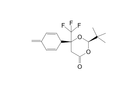 2R,6S-2-(t-Butyl)-6-(4'-methylenecyclohexa-2',5'-dienyl)-6-(trifluoromethyl)-1,3-dioxan-4-one