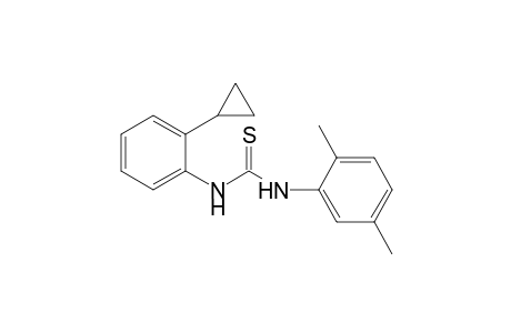 N-(2-Cyclopropylphenyl)-N'-(2,5-dimethylphenyl)thiourea