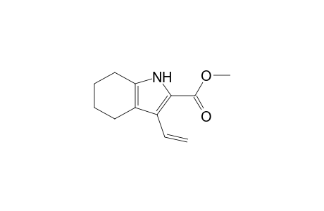 Methyl 4,5,6,7-tetrahydro-3-vinylindole-2-carboxylate
