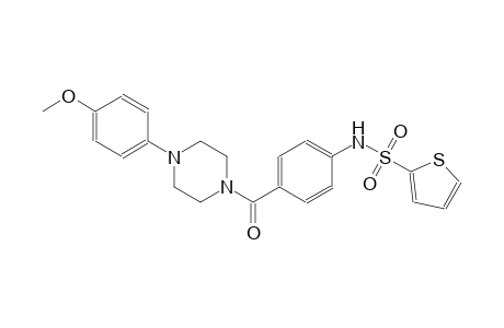 N-(4-{[4-(4-methoxyphenyl)-1-piperazinyl]carbonyl}phenyl)-2-thiophenesulfonamide