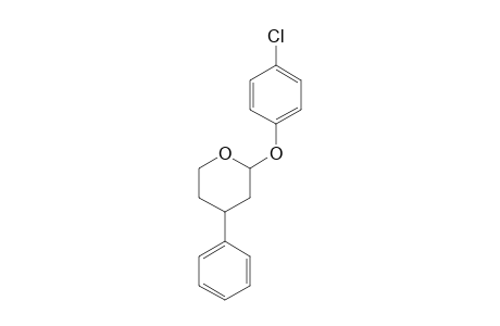 2H-Pyran, 2-(4-chlorophenoxy)tetrahydro-4-phenyl-