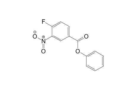 Benzoic acid, 4-fluoro-3-nitro-, phenyl ester