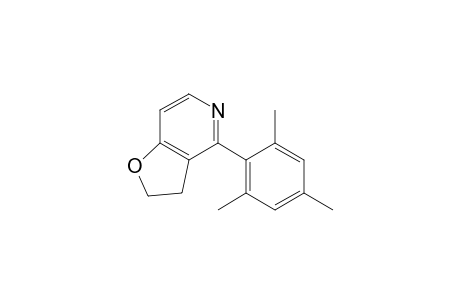 4-(2,4,6-Trimethylphenyl)-2,3-dihydrofuro[3,2-c]pyridine