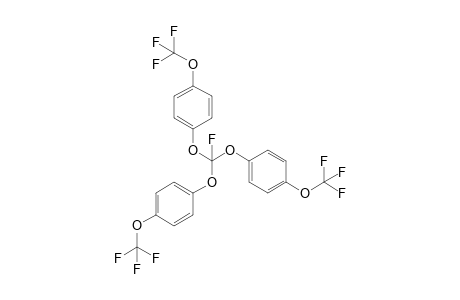 Tris(4-trifluoromethoxyphenoxy)fluoromethane