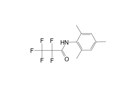 2,2,3,3,3-Pentafluoro-N-mesitylpropanamide