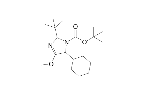 t-Butyl 2-(t-butyl)-4-methoxy-5-cyclohexyl-2,5-dihydroimidazole-1-carboxylate