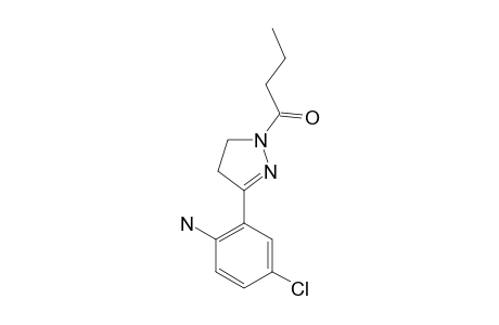 1-PROPYLCARBONYL-3-(2-AMINO-5-CHLOROPHENYL)-4,5-DIHYDRO-1H-PYRAZOLE